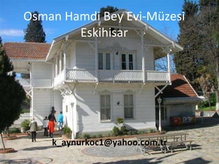 Osman Hamdi Bey Muzesi Ppt