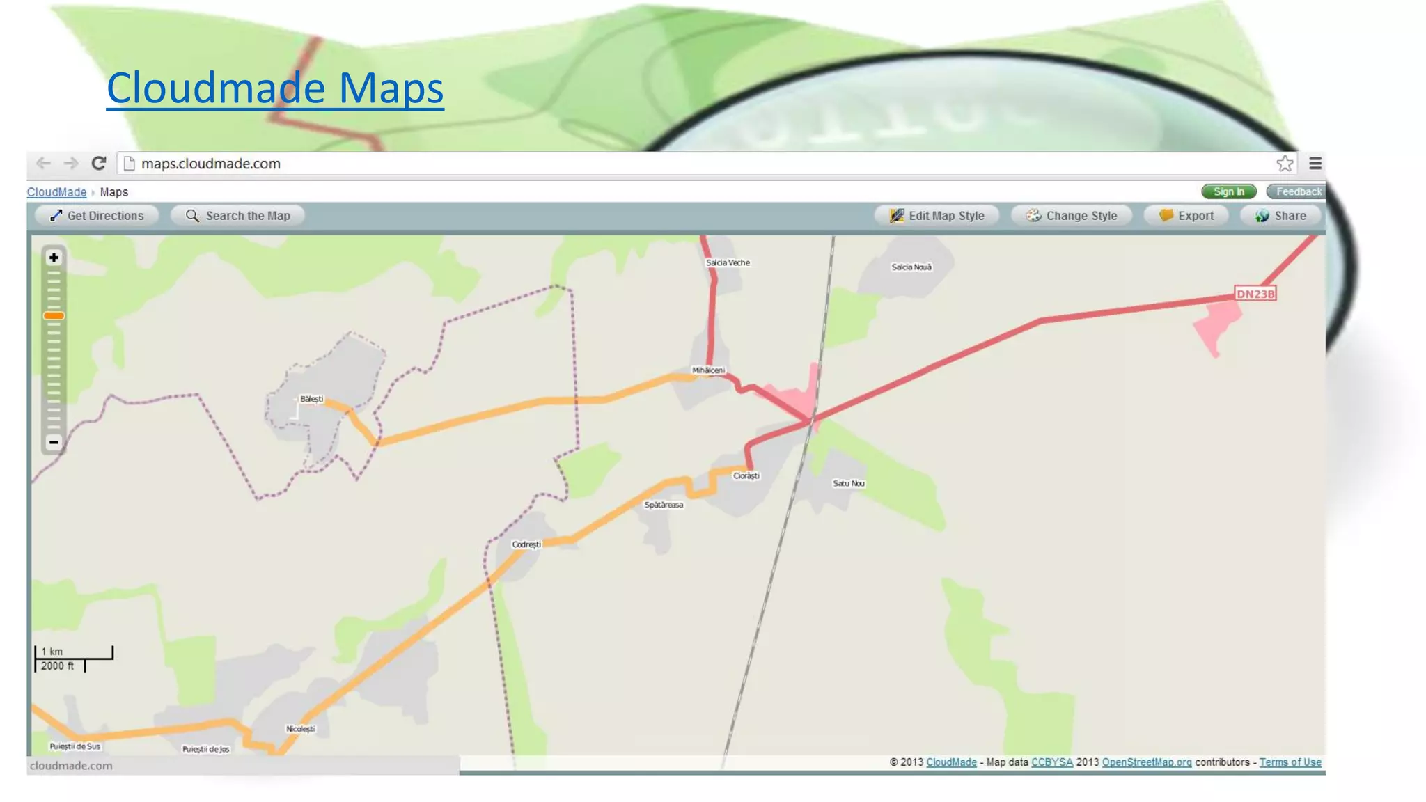 Cloudmade Maps
 Web Services
 Websites Using OSM
 Desktop Applications
 Mobile Applications
 Other lists of applications, classified by platform or category
 Consulting Companies
 Scientific Projects and Publications
 