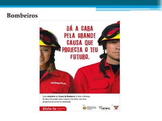 Bombeiros
 
