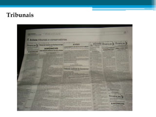 Tribunais
 