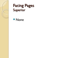 Facing PagesFacing Pages
SuperiorSuperior
None
 