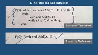 3. The Fetch-and-Add Instruction
 