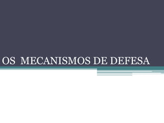 Mecanismos de Defesa Do Ego, PDF, Ciências comportamentais