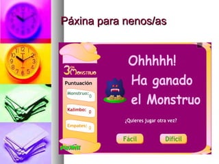 Páxina para nenos/as

 