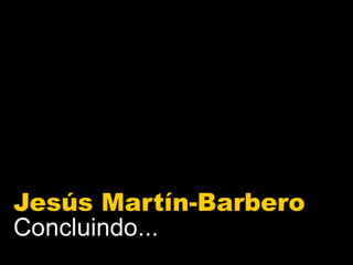 Os Meios ou as Mediações?