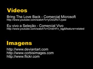 Os Meios ou as Mediações?