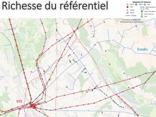 11
Richesse du référentiel RAS
Supports et réseaux
Métal Béton Bois
Portique
Poteau
Pylone
Ligne puissance
Poste
Poste HTA...