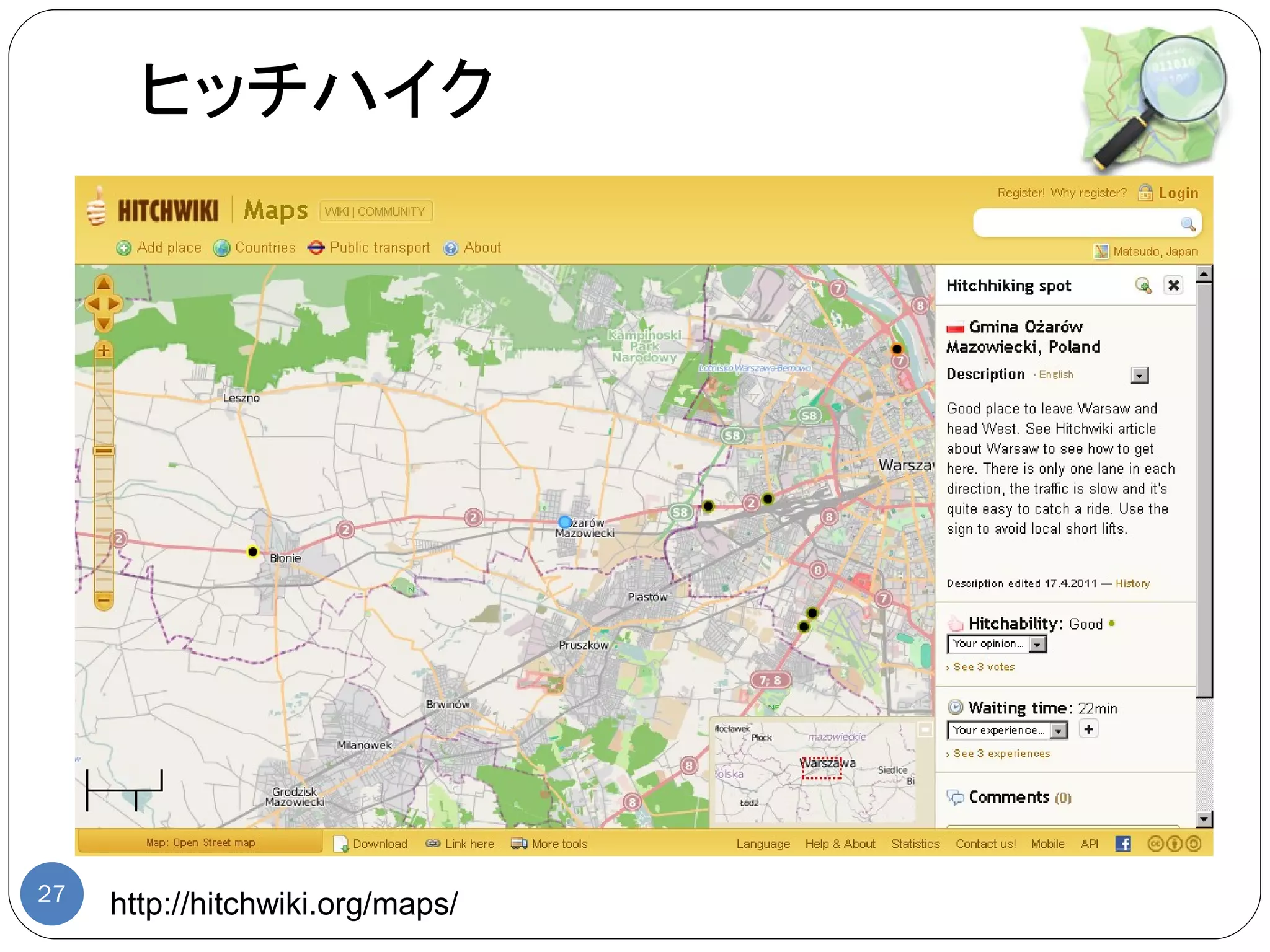 ヒッチハイク




27
     http://hitchwiki.org/maps/
 