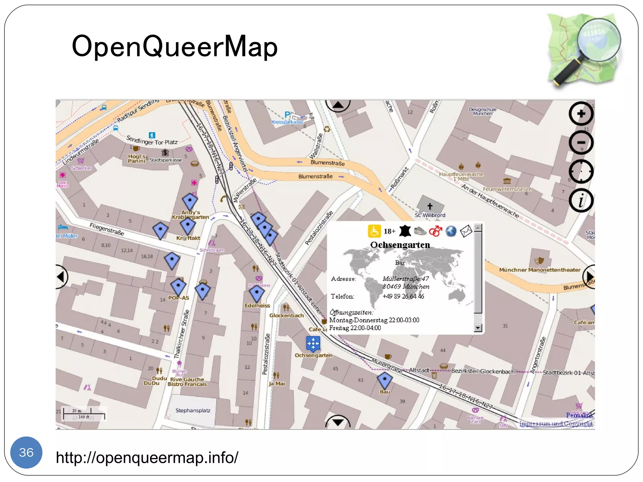 OpenQueerMap




36
     http://openqueermap.info/
 