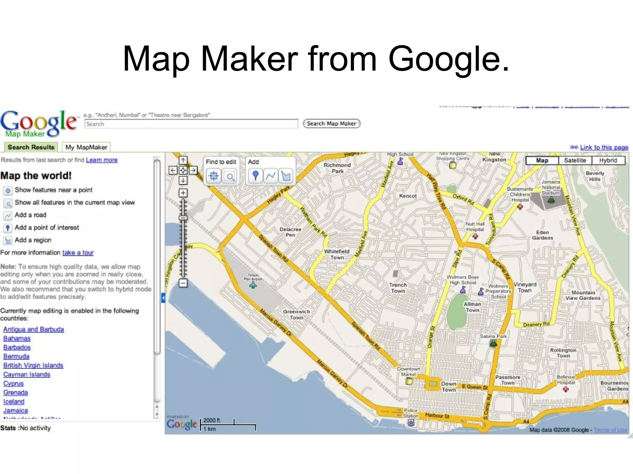 Map Maker from Google. 