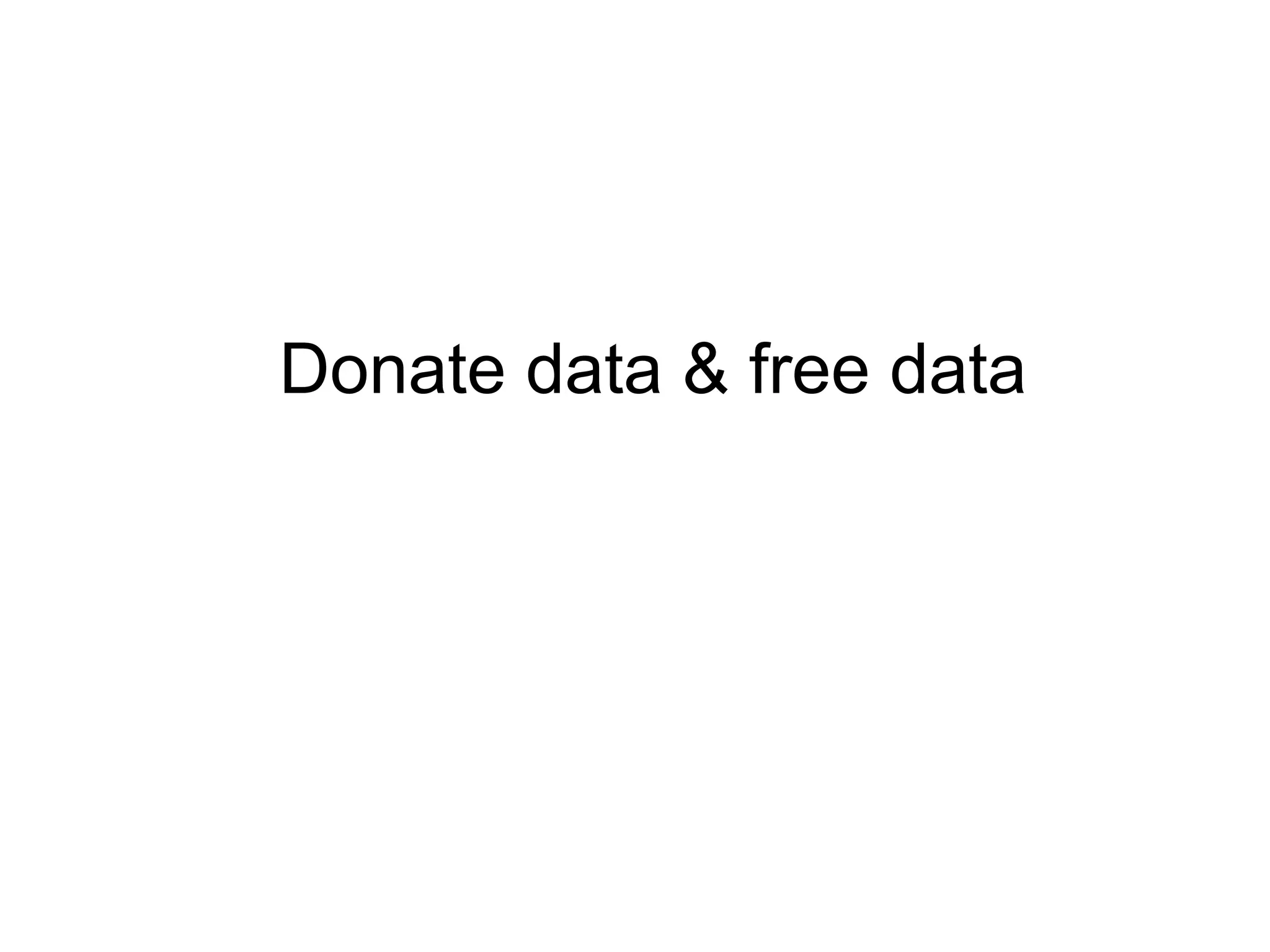 Donate data & free data 