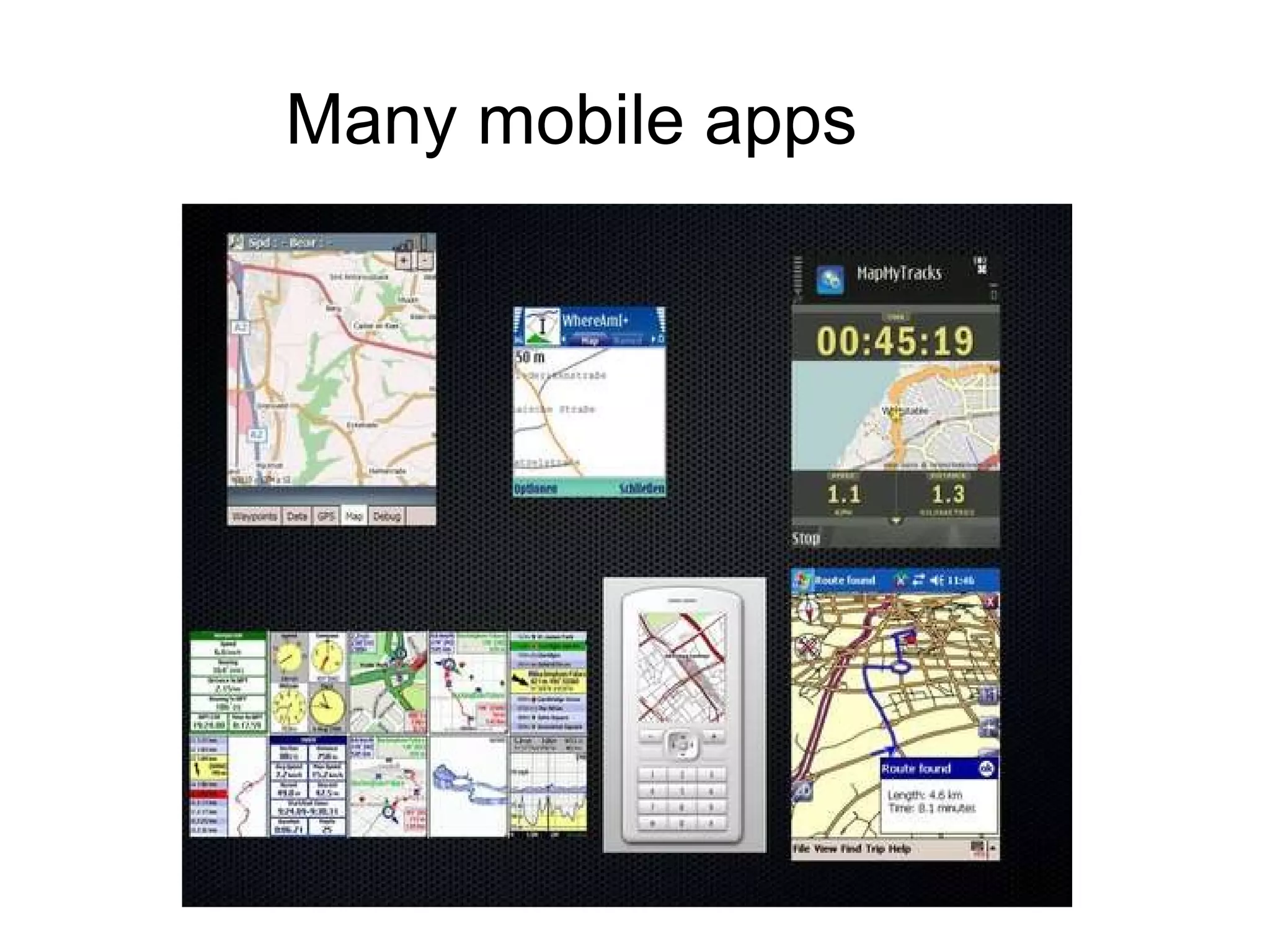 Many mobile apps 