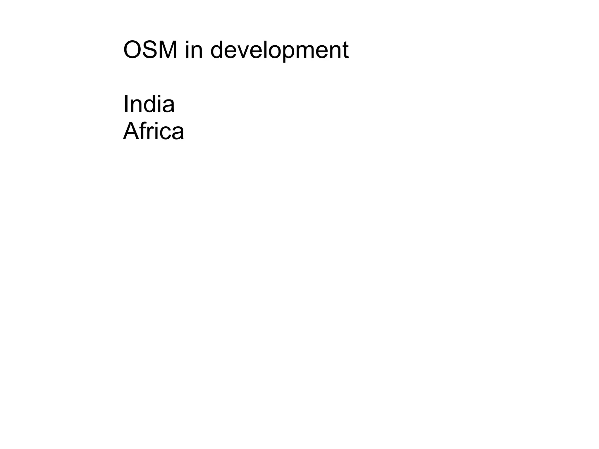 OSM in development India Africa 