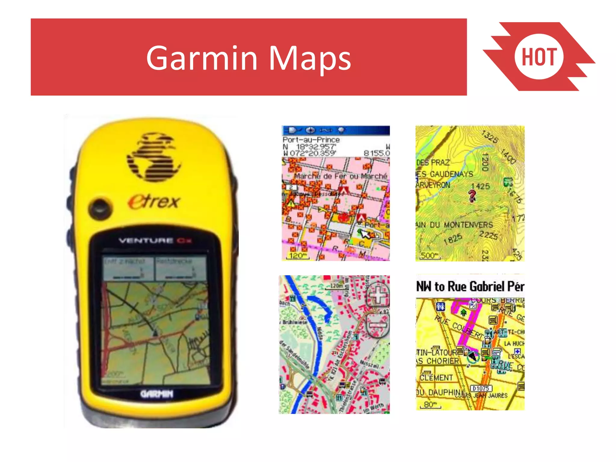 Garmin Maps
 