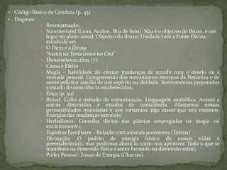 Unir, equilibradamente, as novas e velhas tradições. Proteger  uma mentalidade e uma espiritualidade – instrumentos e chaves para o entendimento;