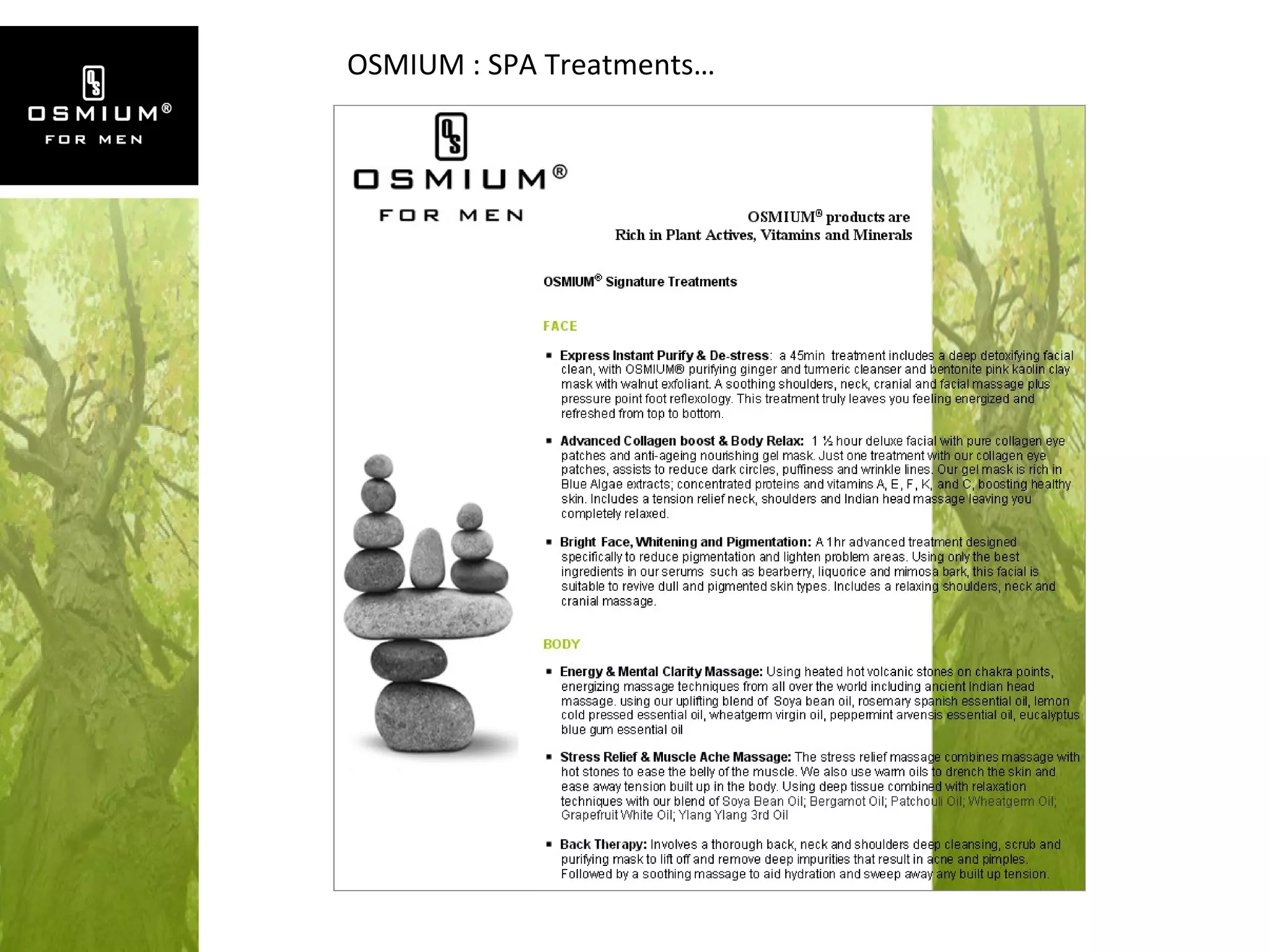 OSMIUM : SPA Treatments… 