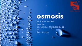osmosis
 
