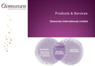 Osmovian International Limited

 