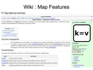 Wiki : Map Features
 
