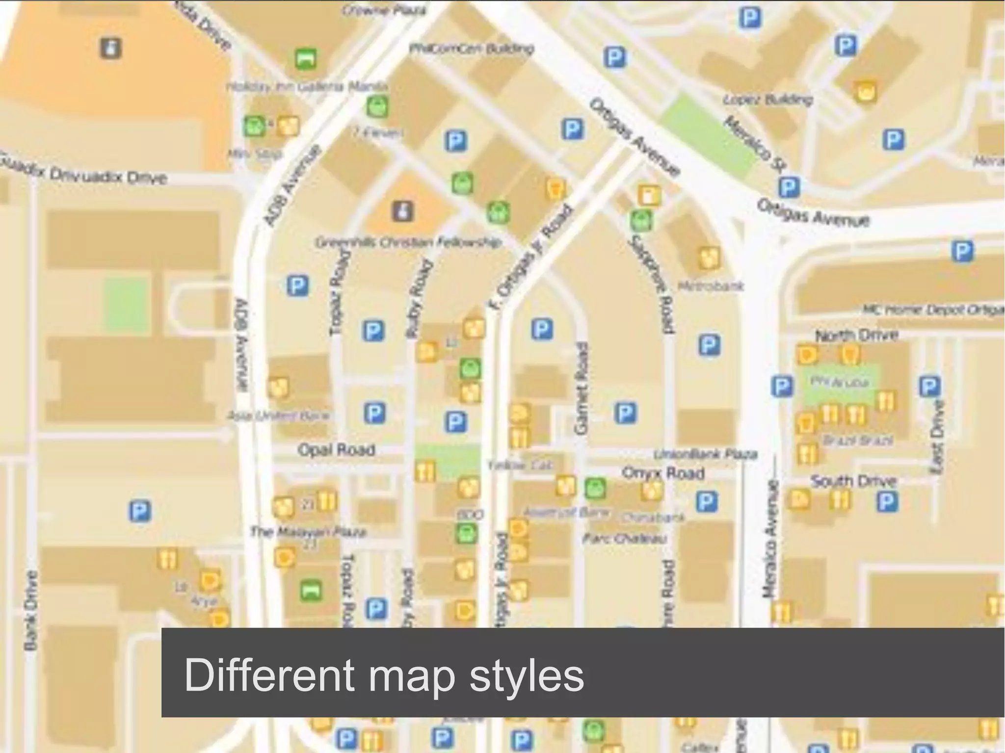 Different map styles
 