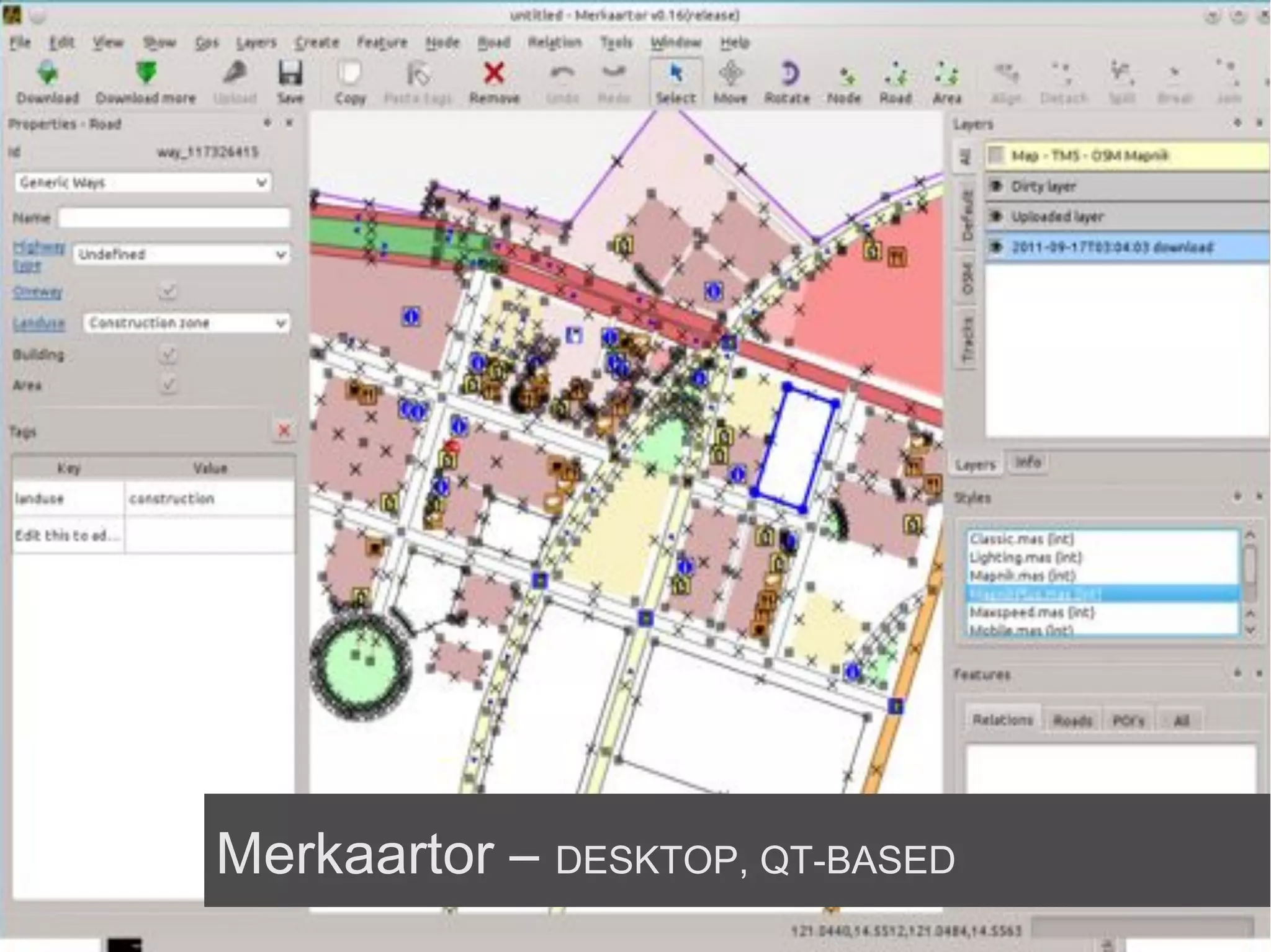 Merkaartor – DESKTOP, QT-BASED
 
