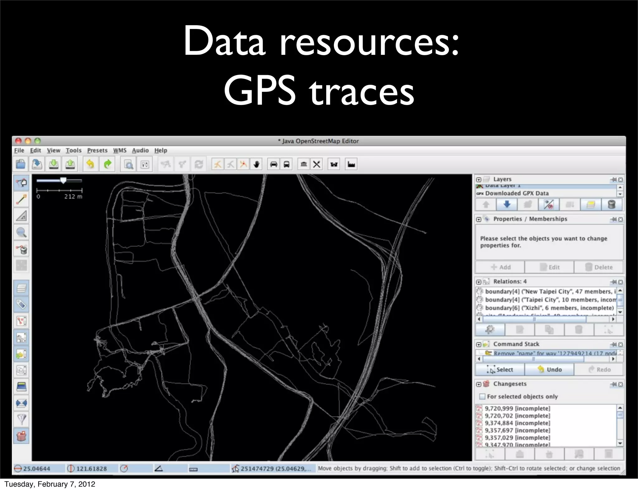 Data resources:
                             GPS traces




Tuesday, February 7, 2012
 