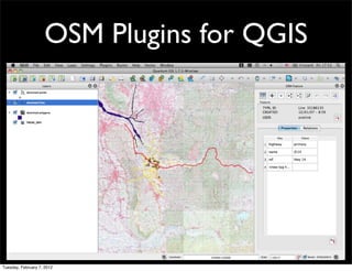 OSM Plugins for QGIS




Tuesday, February 7, 2012
 