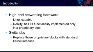 Control Your Network ASICs, What Benefits switchdev Can Bring Us | PDF