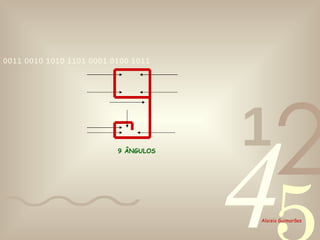 9 ÂNGULOS 