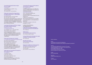 associação nacional de intervenção                     associação Portuguesa de Portadores
Precoce (aniP)                                         de trissomia 21 (aPPt21)
www.anip.net                                           www.appt21.org.pt
Avenida Bissaya Barreto (HPC – Pav. 4),                A APPT21 apoia crianças com diferentes
3000-075 Coimbra                                       situações de deficiência e tem núcleos em
Tel.: 239 483 288 – Fax: 239 481 309                   vários pontos do país.
                                                       GRUPOS/BLOGS DE PAIS
Federação nacional das cooperativas                    Pais 21 - http://pais21.blogspot.com/
de solidariedade social – Fenacerci                    pais21.appt21@gmail.com
www.fenacerci.pt                                       Partilha entre mães - http://partilha-entre-maes.
Rua Augusto Macedo 2º, 1600-794 Lisboa                 blogspot.com/
Tel.: 217 112 580 - Fax: 217 112 581                   partilha.entre.maes@gmail.com
É a estrutura representativa de um conjunto de         Banco de Informação de Pais para Pais (BIPP)
organizações associadas, espalhadas por todo           www.confap.pt/desenv_noticias.php?ntid=510
o território nacional. Juntamente com outras           bipp@clix.pt
associações, integra a CODEM – Confederação            Pais em Rede - www.pais-em-rede.com
para a Deficiência Mental.                             geral@pais-em-rede.pt

associação Portuguesa de Pais e amigos                 LINHAS TELEFÓNICAS
do cidadão Deficiente Mental                           DE EMERGÊNCIA:
Delegação de Lisboa                                    Linha Directa cidadão/Deficiência
www.appacdm-lisboa.org                                 do instituto nacional de reabilitação
Av. 5 de Outubro, 104 - 5º – 1050-060 Lisboa           Tel.: 217 959 545
Tel: 217 928 720 - Fax: 217 928 749
E-mail: sedeapplx@mail.telepac.pt                      sos criança,
Integra 27 delegações autónomas em todo o              do instituto de apoio à criança
território nacional, federadas na Federação            Tel.: 217 931 617 (9h30 às 18h30)
Portuguesa para a Deficiência Mental,
“Humanitas”.                                           criança Maltratada do Projecto de apoio
                                                       à Família e à criança (PaFac)
Federação Portuguesa de autismo                        Tel.: 213 433 333
www.appda-lisboa.org.pt/federacao/federacao.php                                                            FICHA TÉCNICA
Rua José Luis Garcia Rodrigues,                        recados da criança
Bairro Alto da Ajuda, 1300-565 Lisboa                  da Provedoria da Justiça                            Edição
Tel.: 213 616 250 - Fax: 213 616 259                   Tel.: 800 206 656                                   FUNDAÇÃO CALOUSTE GULBENKIAN
                                                                                                           PROGRAMA GULBENKIAN DE DESENVOLVIMENTO HUMANO
E-mail - info@appda-lisboa.org.pt
Tem âmbito nacional e integra várias                   equipa de acolhimento de emergência,                Autores
associações regionais (APPDA) bem como                 do instituto da segurança social                    ANA CRISTINA BERNARDO, Cooperativa Torreguia
a Associação Portuguesa de síndroma de                 Rua Afonso Lopes Vieira, 38, 2º Esq.                JOAQUIM GRONITA, Cercizimbra, Universidade Aberta
Asperguer (www.apsa.org.pt/)                           1700-015 Lisboa                                     JÚLIA SERPA PIMENTEL, ISPA
                                                       Tel.: 217 827 250 – Fax: 217 827 251                CáTIA MATOS, Cooperativa Torreguia
Federação das associações Portuguesas                                                                      JOANA MARQUES, Cooperativa Torreguia
de Paralisia cerebral
www.fappc.pt                                                                                               Design
                                                                                                           SILVA! DESIGNERS
Av. Rainha D. Amélia
Lumiar 1600 - 676 Lisboa
                                                                                                           Impressão
Tel.: 217 525 016 - Fax: 217 572 303                                                                       JORGE FERNANDES, LDA
E-mail: direccao@fappc.pt
Integra todas as Associações de Paralisia                                                                  Tiragem
Cerebral existentes em Portugal.                                                                           1500 exemplares


                                                  40                                                                                                      41
 
