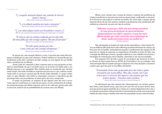 “(...) naquele momento fiquei com vontade de morrer                                  Muitas vezes, mesmo com o avanço da ciência, o anúncio dos problemas da
                             [pára e chora].”                                            criança transforma-se num processo mais ou menos longo, verificando-se um perío-
                           (Mãe de uma criança com multidificiência)                     do de incertezas cujo impacto é enorme na família. Por outro lado, e porque não há
                                                                                         maneiras fáceis de dar más notícias, também os profissionais têm manifestado difi-
               “(...) revoltado também derivado à situação.”                             culdade em comunicar aos pais este tipo de notícias:
                    (Pai de uma criança com atraso grave de desenvolvimento)
                                                                                                        “Informar os pais que o bebé tem uma doença geradora
          “(...) na altura fiquei assim um bocadinho a medo (...)”                                           de uma grave perturbação do desenvolvimento,
          (Mãe de uma criança com suspeita de perturbação da comunicação e da relação)
                                                                                                         designadamente um défice cognitivo, é uma das mais
          “É como se não me sentisse realizada por ter sido mãe.                                        difíceis tarefas que estão cometidas aos profissionais de
       Há uma falha que não consigo explicar. Há uma frustração.”                                             saúde, muito particularmente aos pediatras.”
                                                                                                                                          (M. Palha, pediatra)
                          (Mãe de uma criança com síndrome de Down)

                                                                                                Não substituindo as funções de cada um dos especialistas, a Intervenção Pre-
                     “Só sabe quem passou por isto…
                                                                                         coce na Infância (IPI) pode fazer toda a diferença no desenvolvimento da criança e no
                 é uma coisa que não consigo ultrapassar…”                               bem-estar da sua família, nomeadamente quando os profissionais das equipas de IPI
                         (Mãe de outra criança com síndrome de Down)
                                                                                         intervêm no sentido de aumentar as competências da família na forma de lidar com
                                                                                         a situação tão difícil que vivencia e quando redobram os seus cuidados nas técnicas e
        Se passou por uma situação idêntica a estas, é provável que tenha feito per-
                                                                                         estratégias de comunicação com as famílias, centrando-se nas suas necessidades.
guntas semelhantes às que atrás referimos. Poderá também ter acontecido que um
                                                                                                Este pequeno livro foi feito a partir de um projecto que decorreu no Servi-
profissional tenha tido a iniciativa de falar consigo ou com alguém da sua família
                                                                                         ço Técnico de Intervenção Precoce (STIP)1 da Cercizimbra e da sua avaliação. Tem
sobre o problema do seu filho(a).
                                                                                         como principal objectivo ajudar pais que se deparam com estas situações a encontrar
        Assim, pode ter começado a obter respostas para as suas perguntas no hos-
                                                                                         o apoio a que, quer eles quer os seus filhos, têm direito.
pital ou maternidade em que o seu bebé nasceu ou no Centro de Saúde onde o seu
filho(a) começou a ser seguido(a). Mas também pode ter acontecido que, durante
muito tempo, não tenha recebido as respostas que procurava e que, embora consul-
                                                                                                      “A sociedade devia estar preparada para dar toda a ajuda
tando todos os serviços e pessoas que lhe foram sendo indicados, se esteja a sentir                    necessária aos nossos filhos. Mas não é assim, nós é que
cada vez mais aflito(a) e não tenha as orientações concretas e específicas que lhe                     temos que ir à procura dos lugares e das pessoas que nos
permitam lidar com um problema, na maior parte das vezes, inesperado.                                         podem ajudar... Fazemos tudo sozinhos...”
        O tempo vai passando, as suspeitas de que alguma coisa não está a correr                                      (Pai de uma criança com atraso grave de desenvolvimento)

como esperava confirmam-se a cada dia que passa, os seus sentimentos de ansieda-
                                                                                                 As informações que nele constam têm, voluntariamente, um carácter genera-
de aumentam porque não obtém respostas, sente-se só e sabe que, quanto mais cedo
                                                                                         lista. Nesta, como noutras áreas, cada caso é um caso. Por um ou outro motivo, situa-
se intervém, maiores são as probabilidades de sucesso com o seu filho(a).
                                                                                         ções que parecem iguais (podendo até a criança ter o mesmo diagnóstico) não o são, e
                                                                                         as respostas necessárias e eficazes têm de ser encontradas de acordo com as particula-
                                                                                         ridades de cada criança e família, bem como da comunidade em que estão inseridas.




                                                                                         1
                                                                                             No final deste livro, antes dos contactos úteis, poderá consultar informação mais detalhada acerca deste serviço.

                                               6                                                                                                      7
 