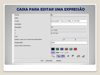 CAIXA PARA EDITAR UMA EXPRESSÃO
 