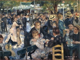 Le Moulin de la
    Galette
 