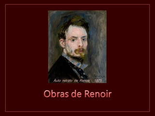 .Auto retrato de Renoir 1875
 