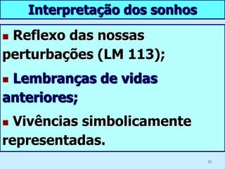  Estímulo para reencarnar.15