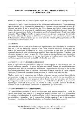 Osons Le Rayonnement. Résumé de l'enquête 2008 du Conseil Régional de l' Eglise Réformée de France de la région parisienne