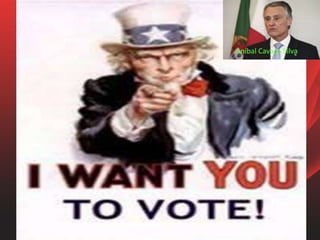 Presidente da República
• É o Chefe de Estado, representando a República Portuguesa com
o objetivo de garantir a independência nacional, a unidade do
Estado e regular o funcionamento das instituições democráticas.
• É o Comandante Supremo das Forças Armadas.
• Tem o poder de dissolver a Assembleia da República bem como
demitir o Governo se tal se torne necessário (para assegurar o
funcionamento das instituições democráticas).
• É eleito pelos cidadãos por sufrágio direto e universal por um
mandato de 5 anos, não podendo ser reeleito para um 3º
mandato consecutivo.
Aníbal Cavaco Silva
 