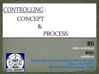 DEPARTMENT OF BUSINESS ADMINISTRATION,
UTKAL UNIVERSITY,
BHUBANESWAR,ODISHA, INDIA.
 