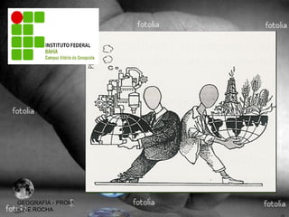 GEOGRAFIA - PROFª. IONE ROCHA 