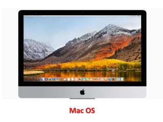 Mac OS
 