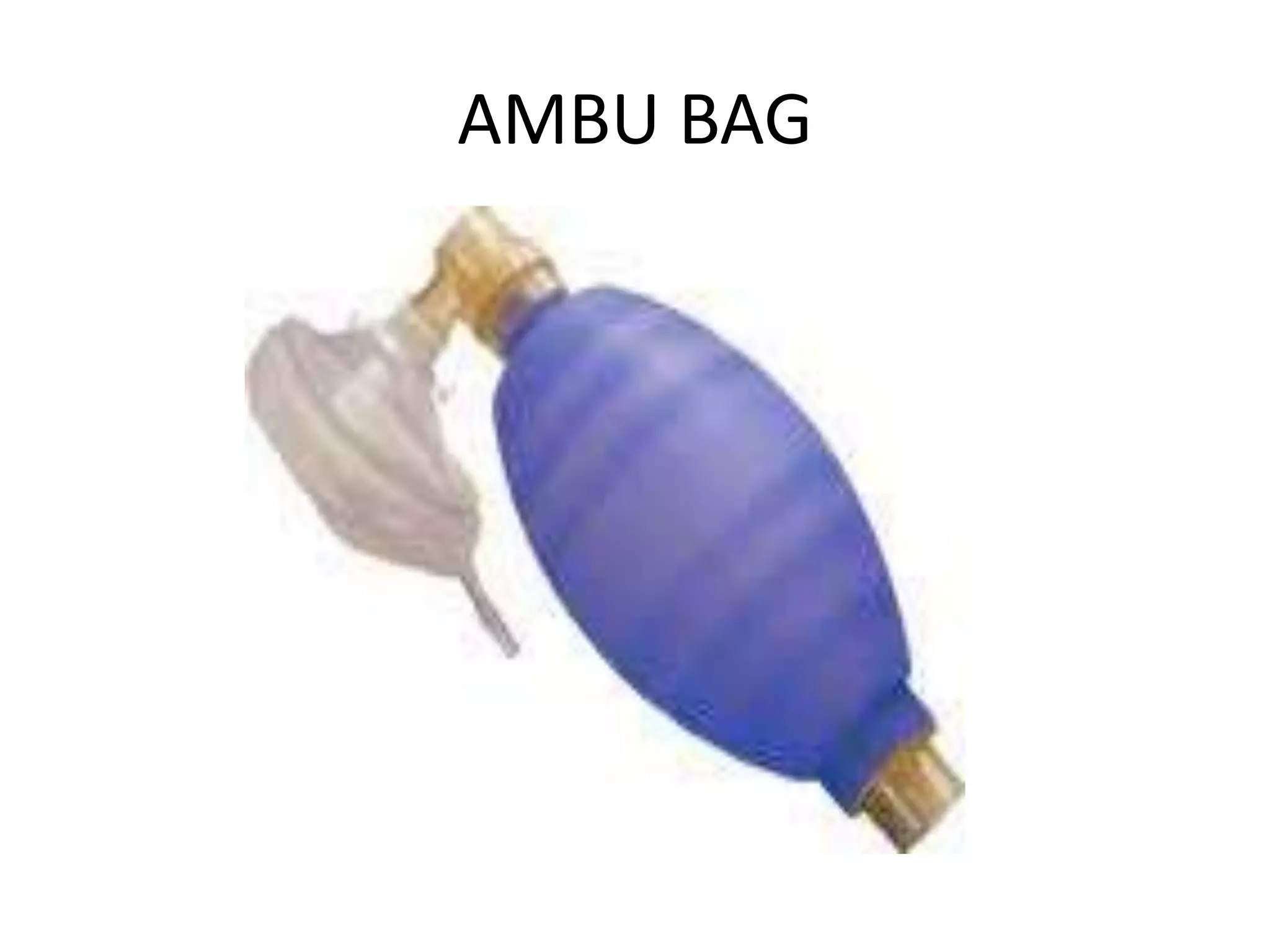 AMBU BAG
