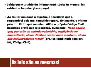 Os Perigos da Internet Slide 7