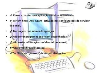 - Quanto maior for a variedade de caracteres na sua palavra passe, mais difícil se torna descobri-la, pelo que deve combinar letras, números e símbolos; 