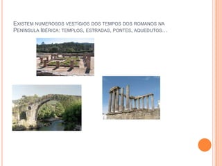 OS POVOS BÁRBAROSNo início do século  v, a Península Ibérica foi invadida por vários povos germânicos, atraídos   pelas riquezas do império romano.   Entre esses povos destacaram – se os Suevos e os Visigodos.Os romanos apelidavam estes povos de Bárbaros, por terem uma cultura diferente da praticada no império. 