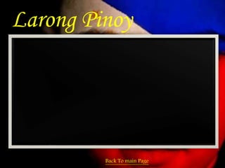 Larong Pinoy 
Back To main Page 
 