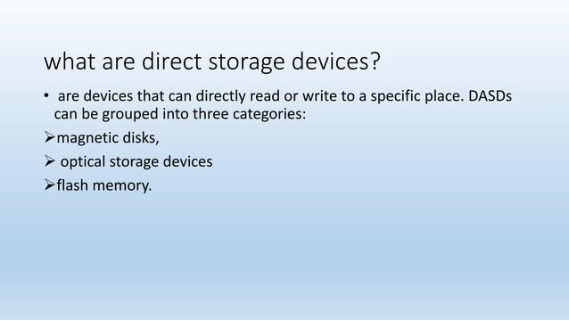DIRECT ACCESS STORAGE DEVICES