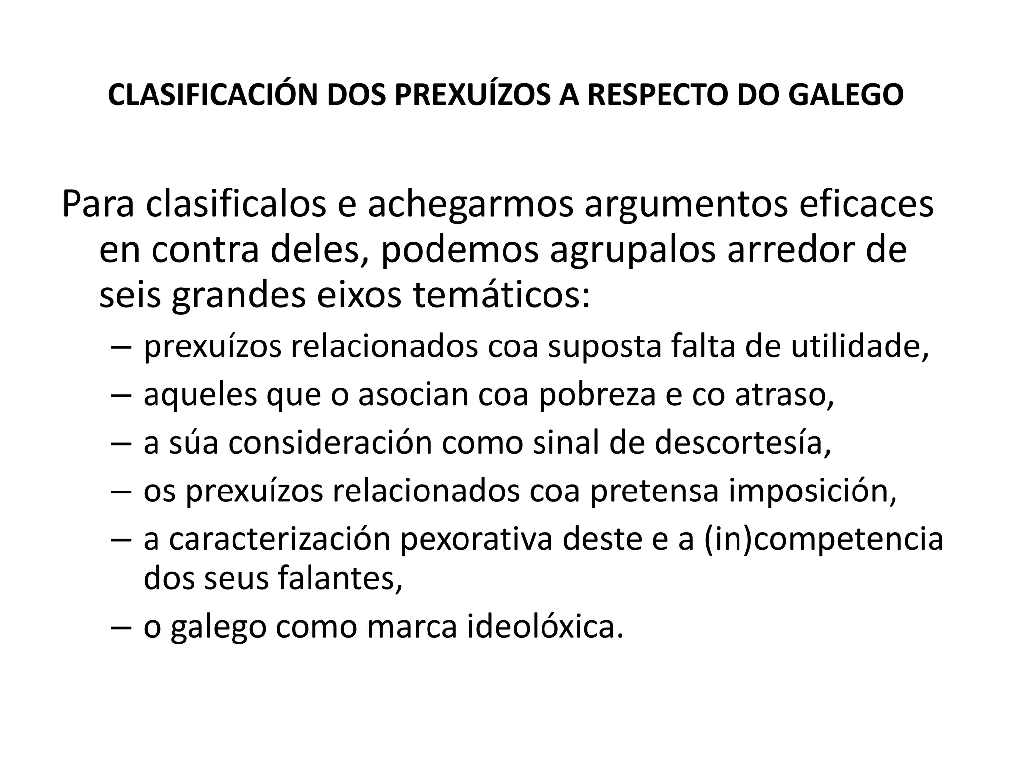 Os PrexuíZos LingüíSticos