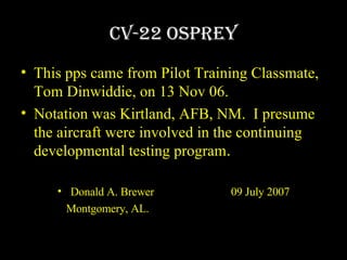 CV-22 Osprey ,[object Object],[object Object],[object Object],[object Object]