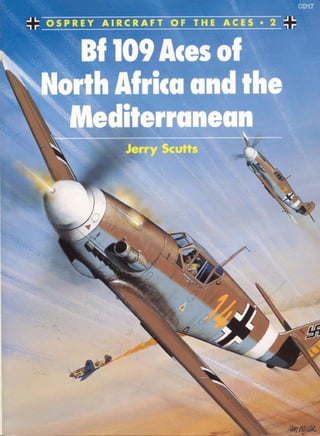 Osprey   aircraft of the aces 002 - bf109 aces of north africa and the mediterranean
