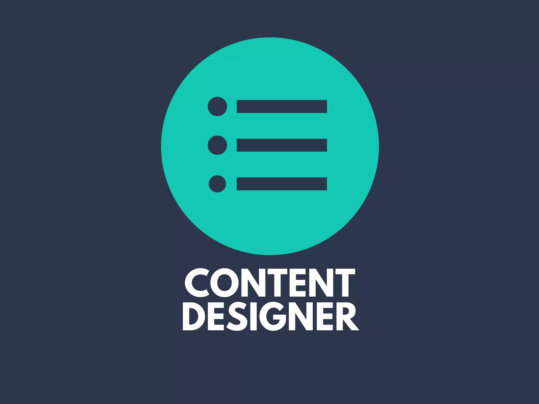 CONTENT
DESIGNER
 
